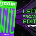 The Quantum Issue: Letter From The Editor
